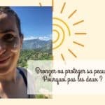 Bronzer ou protéger sa peau ? Pourquoi pas les deux ?